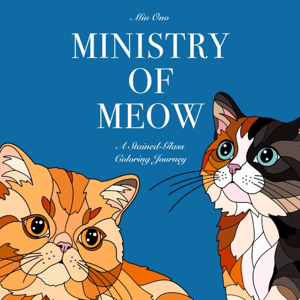 MINISTRY OF MEOW: A Stained-Glass Coloring Journey