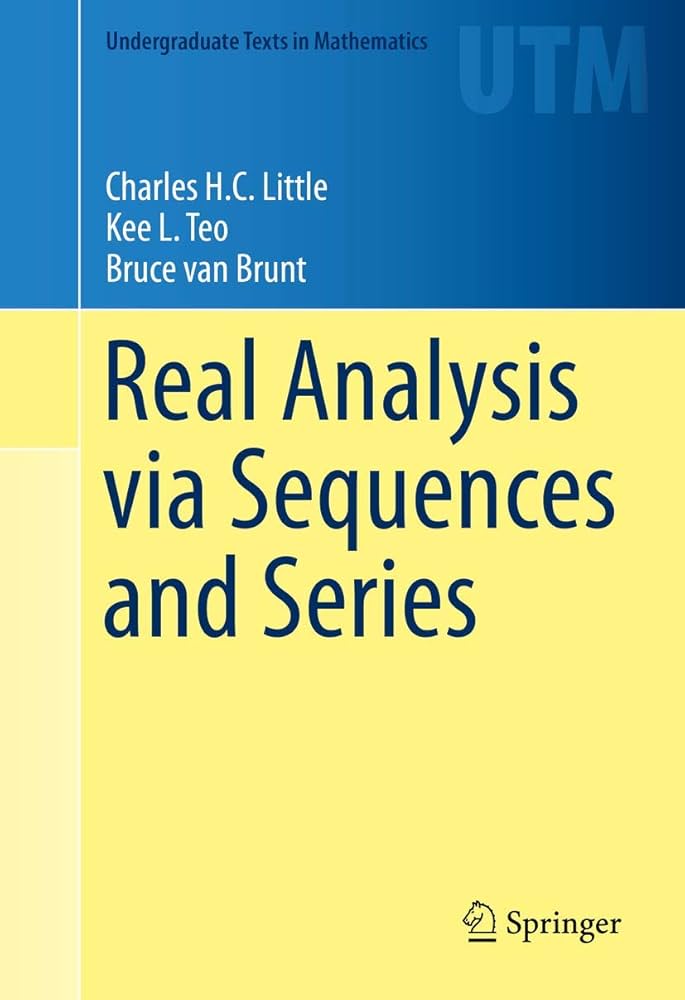 洋書 Real Analysis Real Analysis via Sequences and Series (Undergraduate Texts