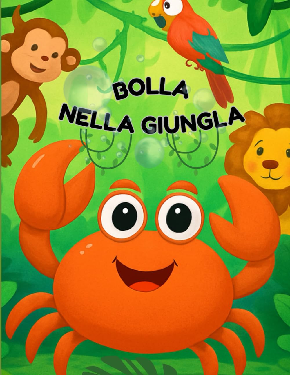Vol. 2 Bolla nella Giungla: Libro da colorare e giochi divertenti (Libro Per Bambini : Le avventure del Granchietto Bolla)