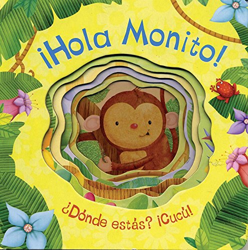Hola monito (Spanish Edition)