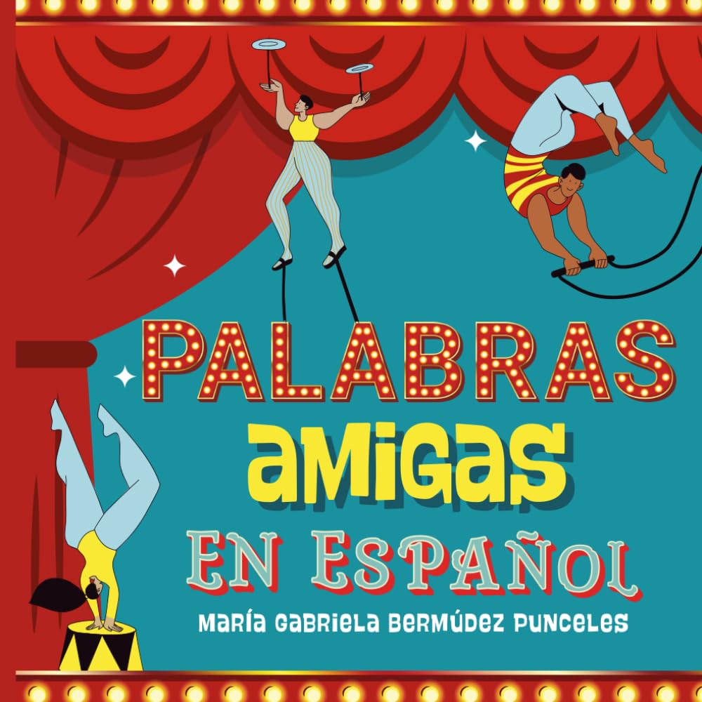 PALABRAS AMIGAS: EN ESPAÑOL