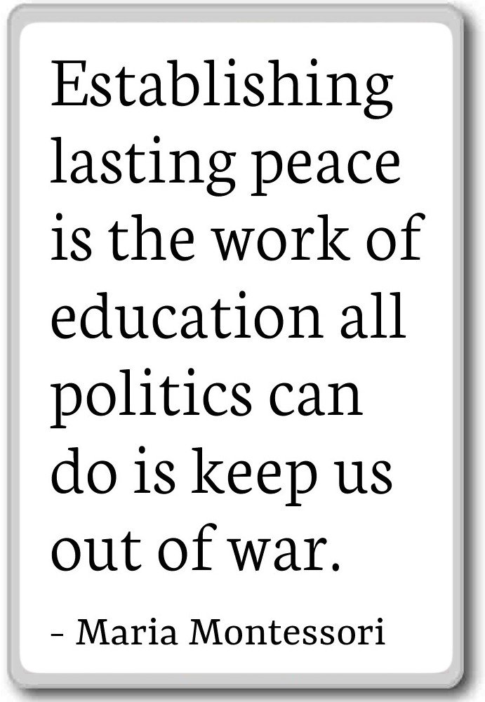 Maria Montessori Quotes On Peace