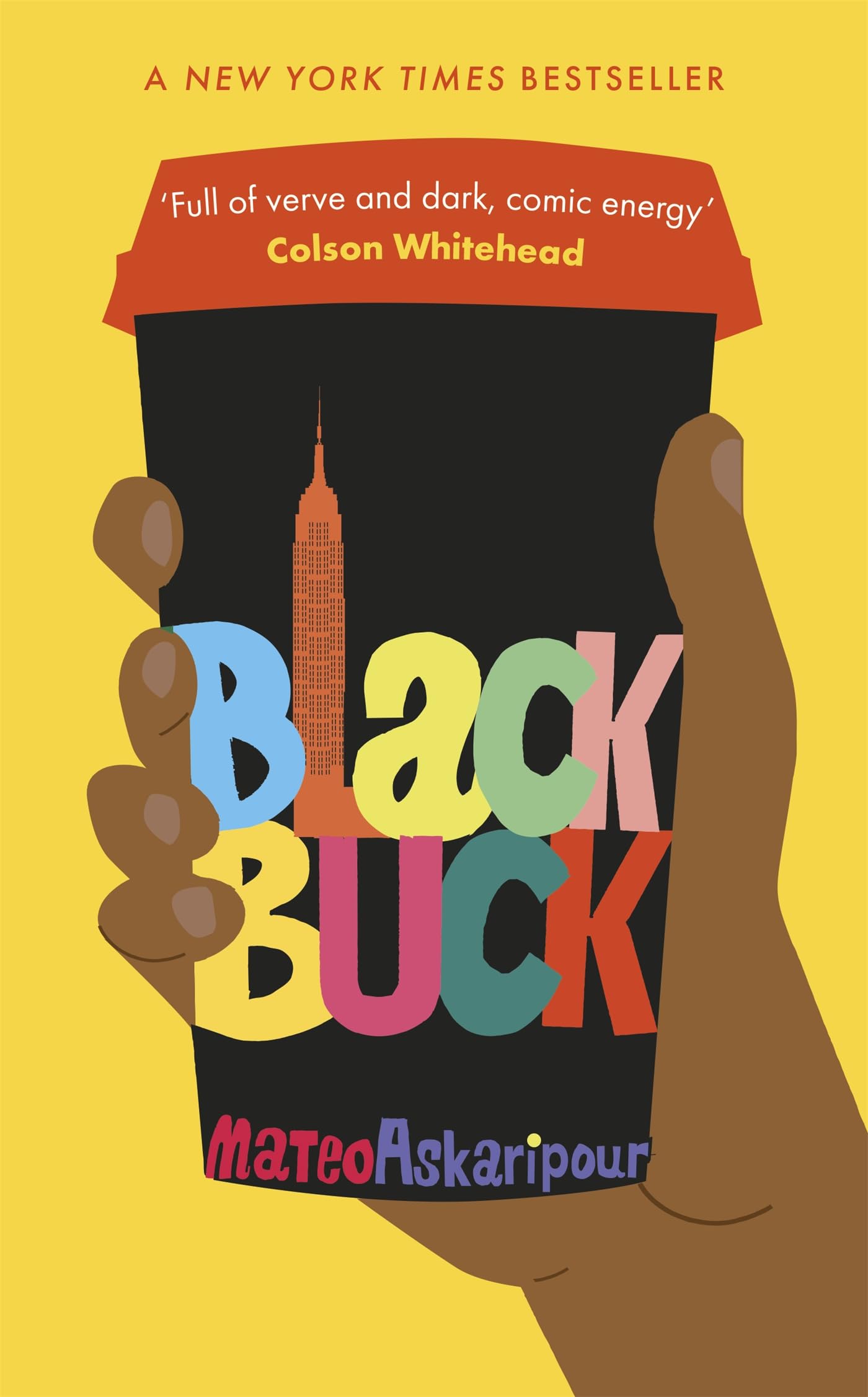 Black Buck: The 'mesmerising' New York Times by Mateo Askaripour HARDBACK