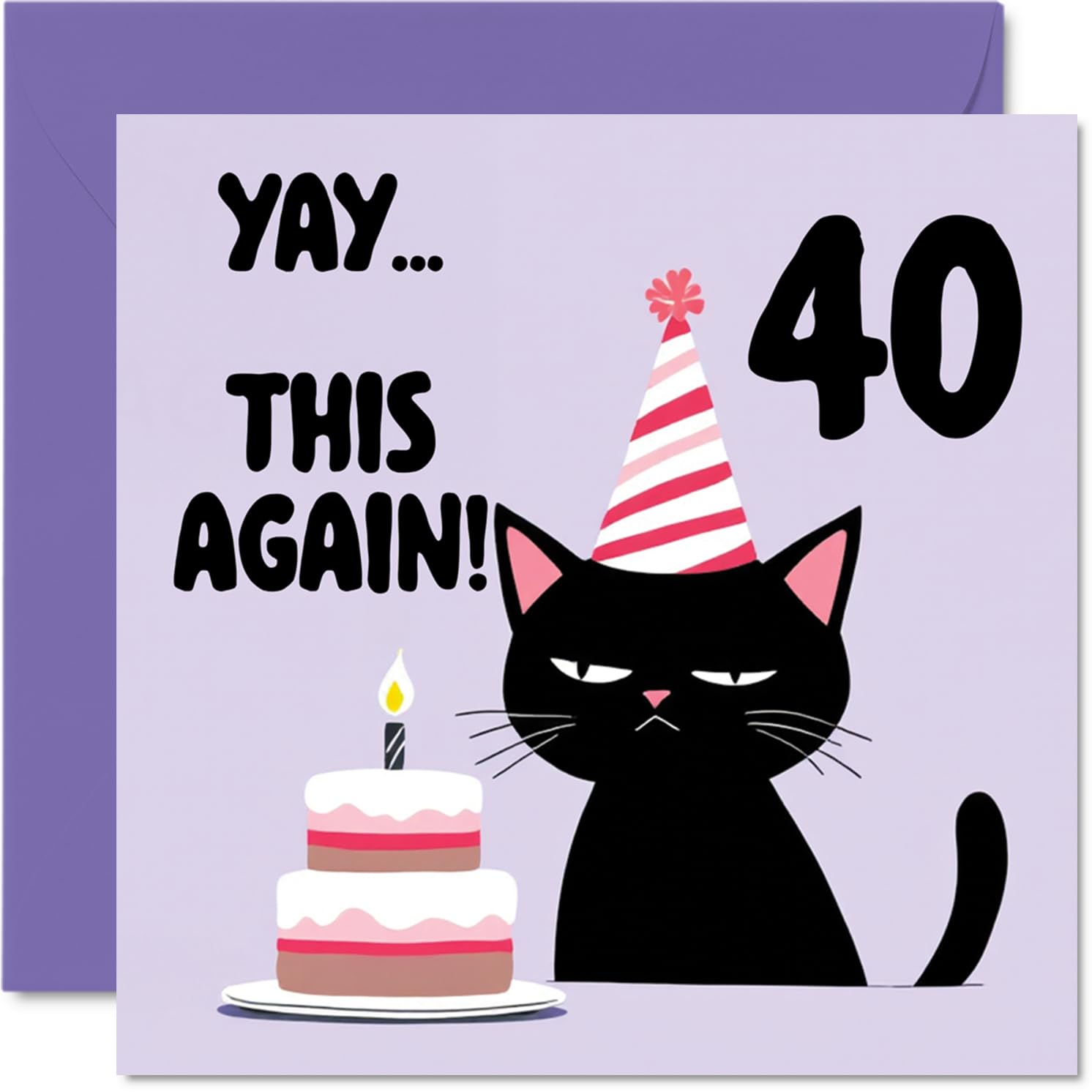 40th Birthday Cards for Women and Men, Yay This Again