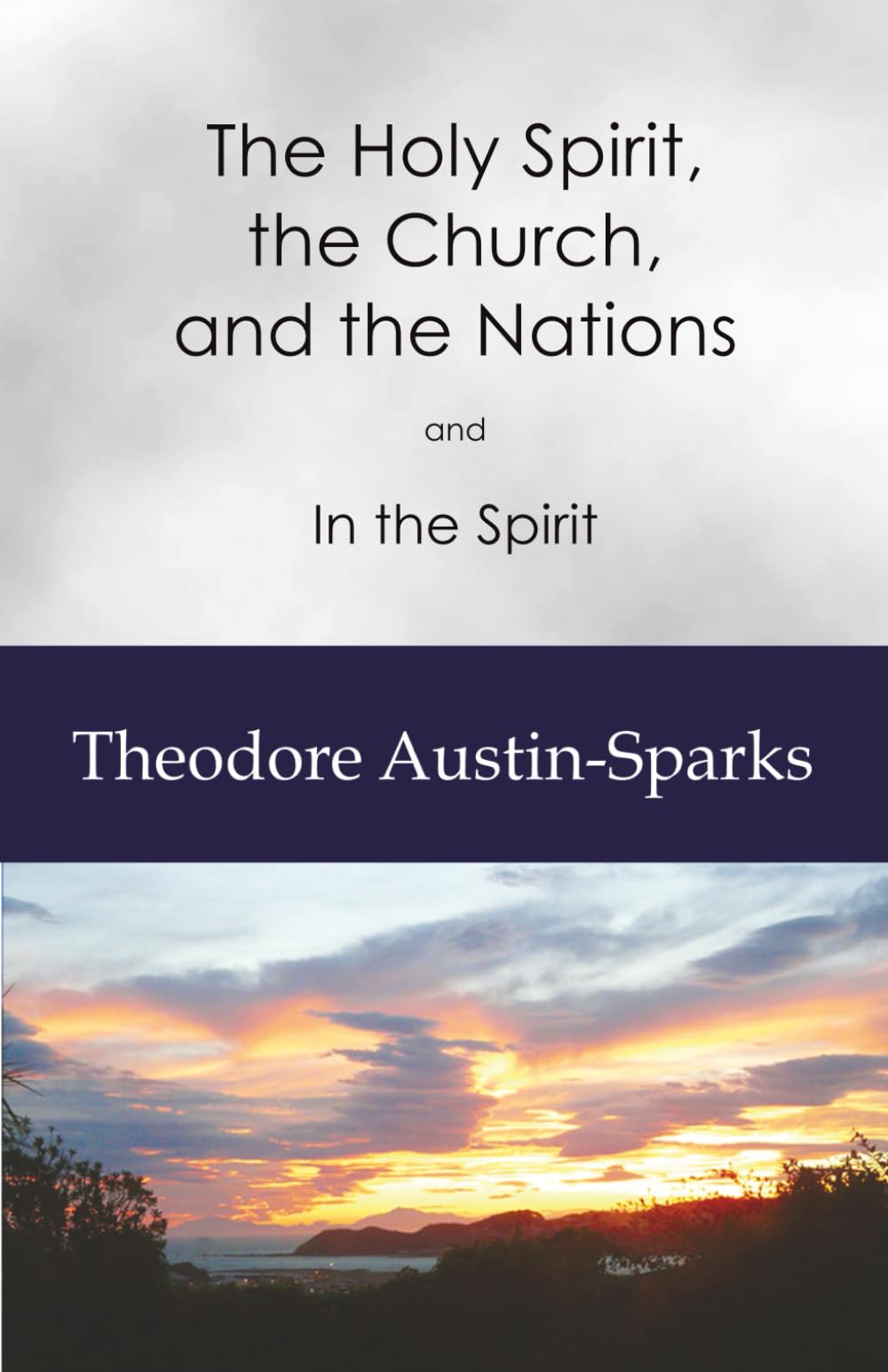 The Holy Spirit, the Church, and the Nations