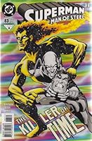 Superman the Man of Steel Number 83 (The Killer of Time) B001JAXWB4 Book Cover