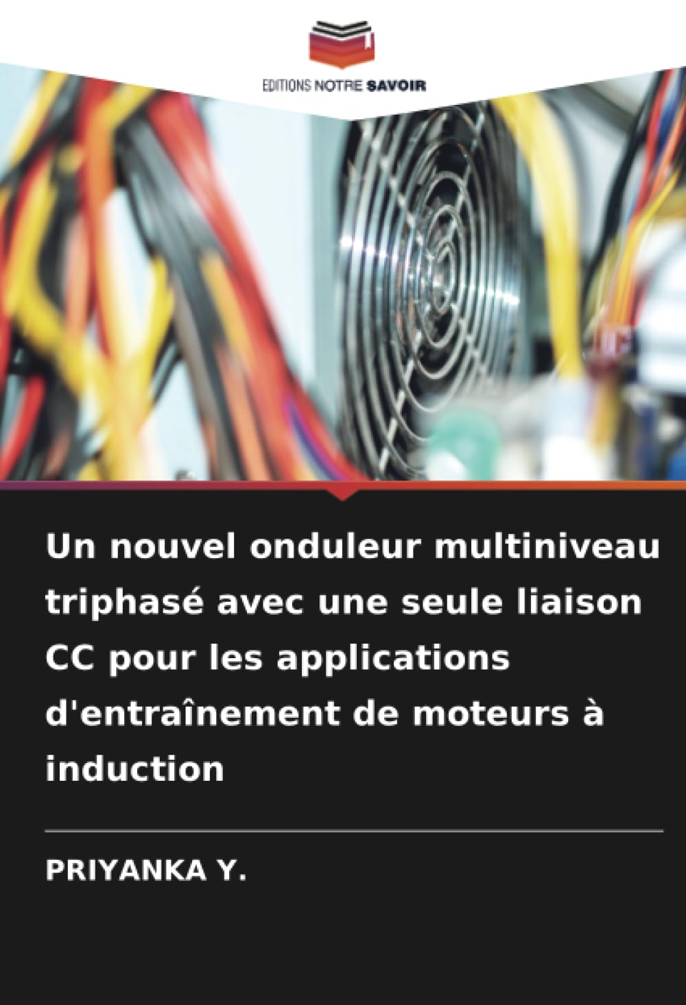 Onduleur Multiniveau Triphasé pour Applications Industrielles