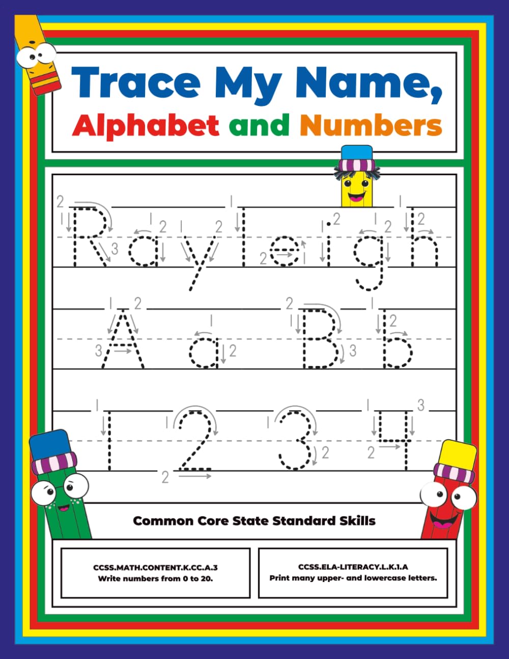 Trace My Name, Alphabet, and Numbers Workbook for Rayleigh: Letter and Number Tracing with Arrow Guides and Start Dots