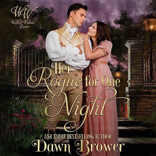 Her Rogue for One Night: Lady Be Wicked by Dawn Brower episode artwork