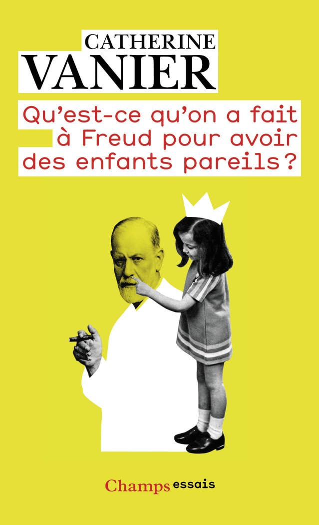 Qu'Est-CE Qu'on a Fait a Freud Pour Avoir DES Enfants Pareils ?