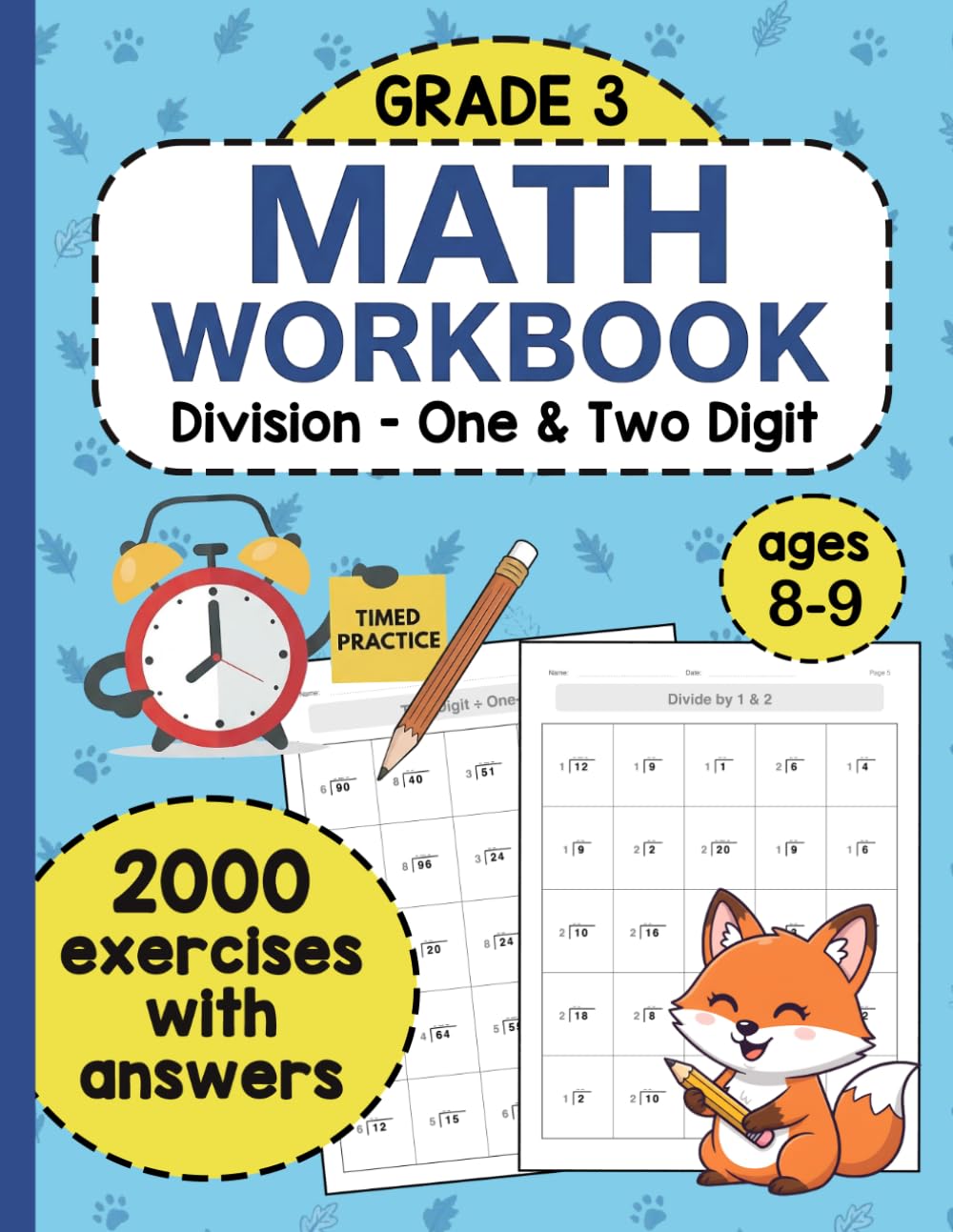 homeschool math workbook 3rd grade: 2000 Exercises with Answers Covering Division Facts 1–12, Long Division, and Remainders | For Kids Ages 8–9
