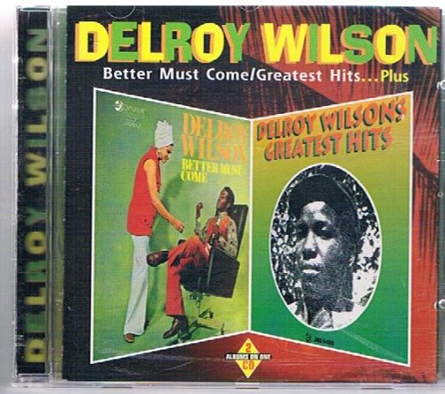 Better Must Come/Greatest Hits