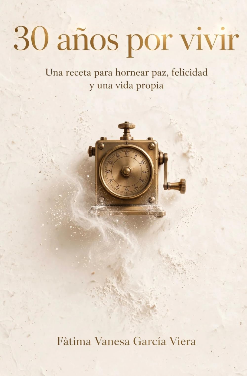 30 AÑOS POR VIVIR