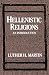 Hellenistic Religions: An Introduction