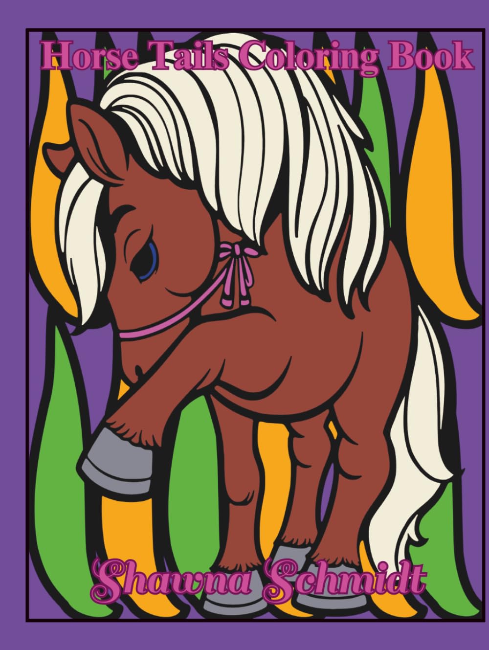 Horse Tails Coloring Book: Discover the Magic of Horses