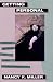 Getting Personal: Feminist Occasions and Other Autobiographical Acts