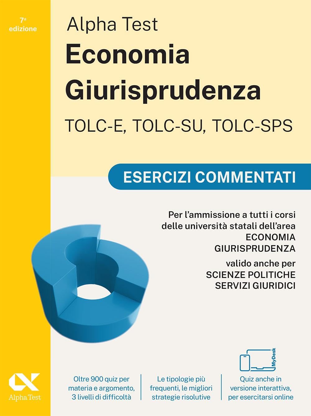 Alpha Test Economia Giurisprudenza TOLC-E, TOLC-SU, TOLC-SPS 2026-2027. Kit di preparazione. Per test di ammissione universitari. Con piattaforma e simulatore online