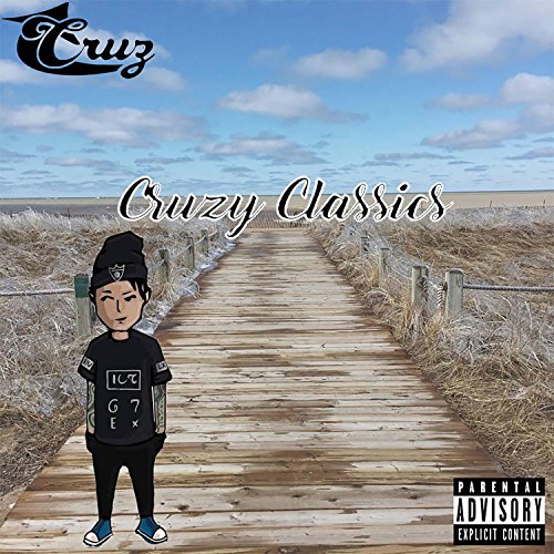 Amazon.com: Cruzy Classics [Explicit] : Cruz: Digital Music