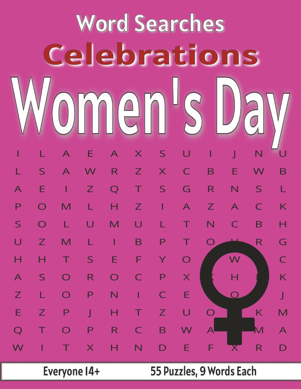 Women's Day - Word Search Puzzles: Screen-Free Puzzles for Mental Fitness, Relaxation and Fun (Word Search Celebrations)