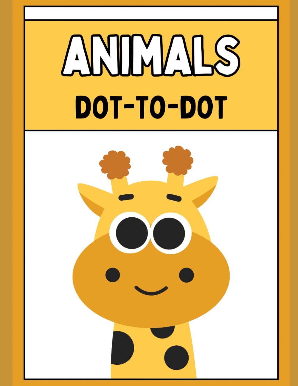 Animals Dot to Dot Activity Book for Kids: Fun Connect the Dots Animal Puzzles for Kids Ages 4-8 | Learn Numbers While Drawing Cute Animals
