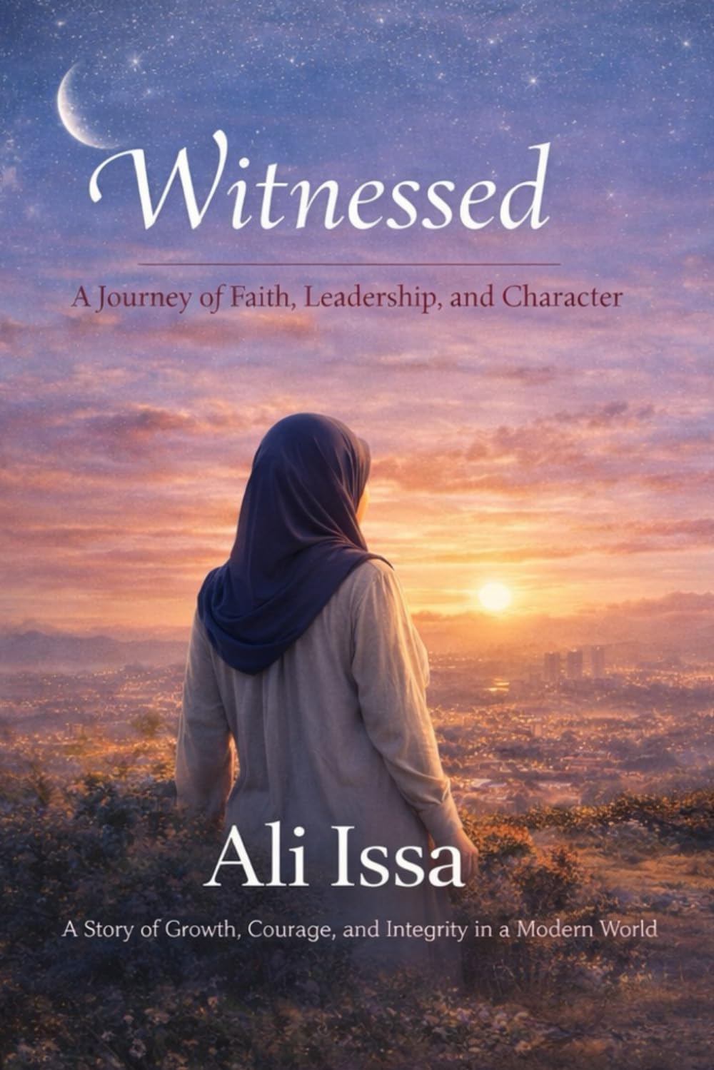 Witnessed: A Journey of Faith, Leadership, and Character
