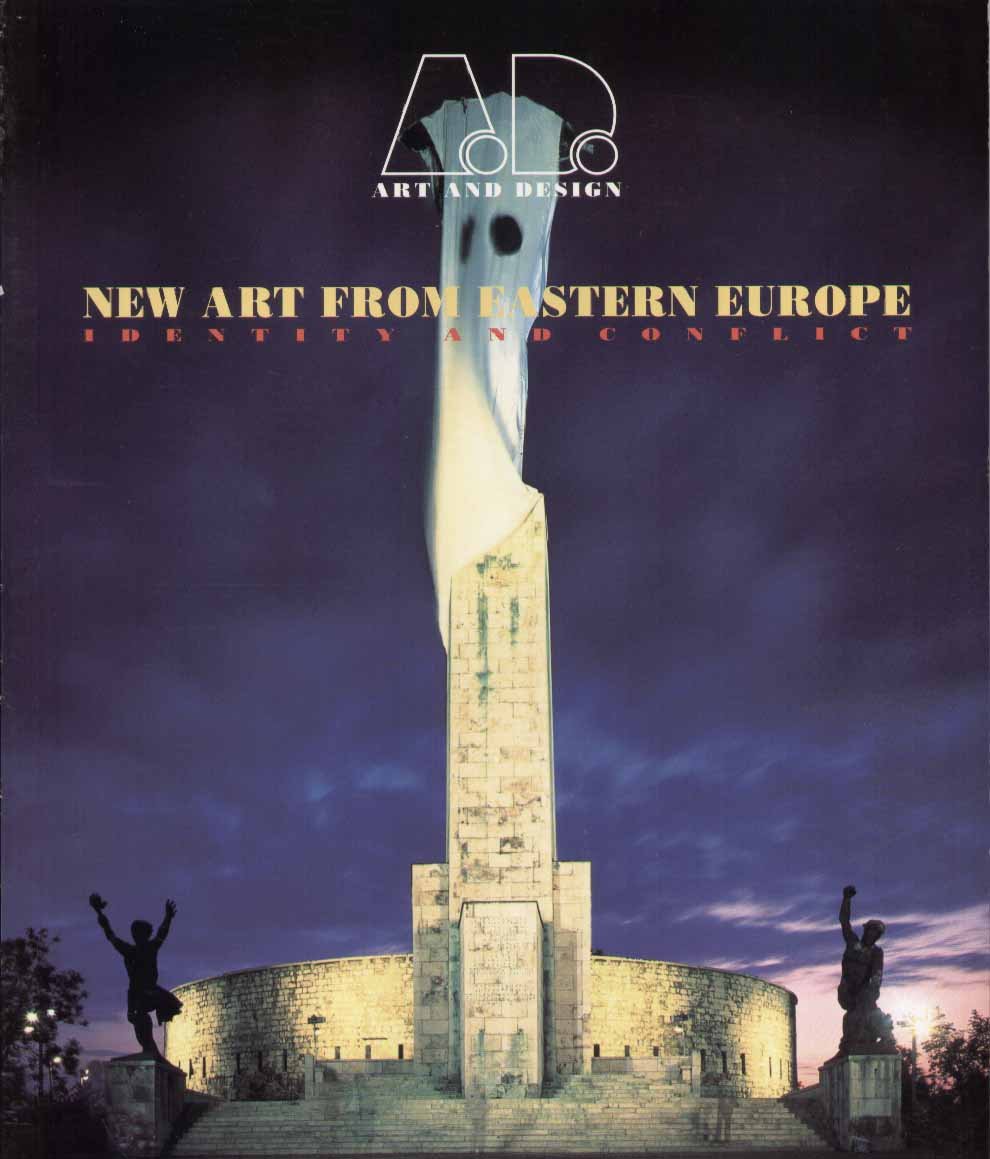 New Art from Eastern Europe: Identity and Conflict: No. 35 (Art & Design S.)