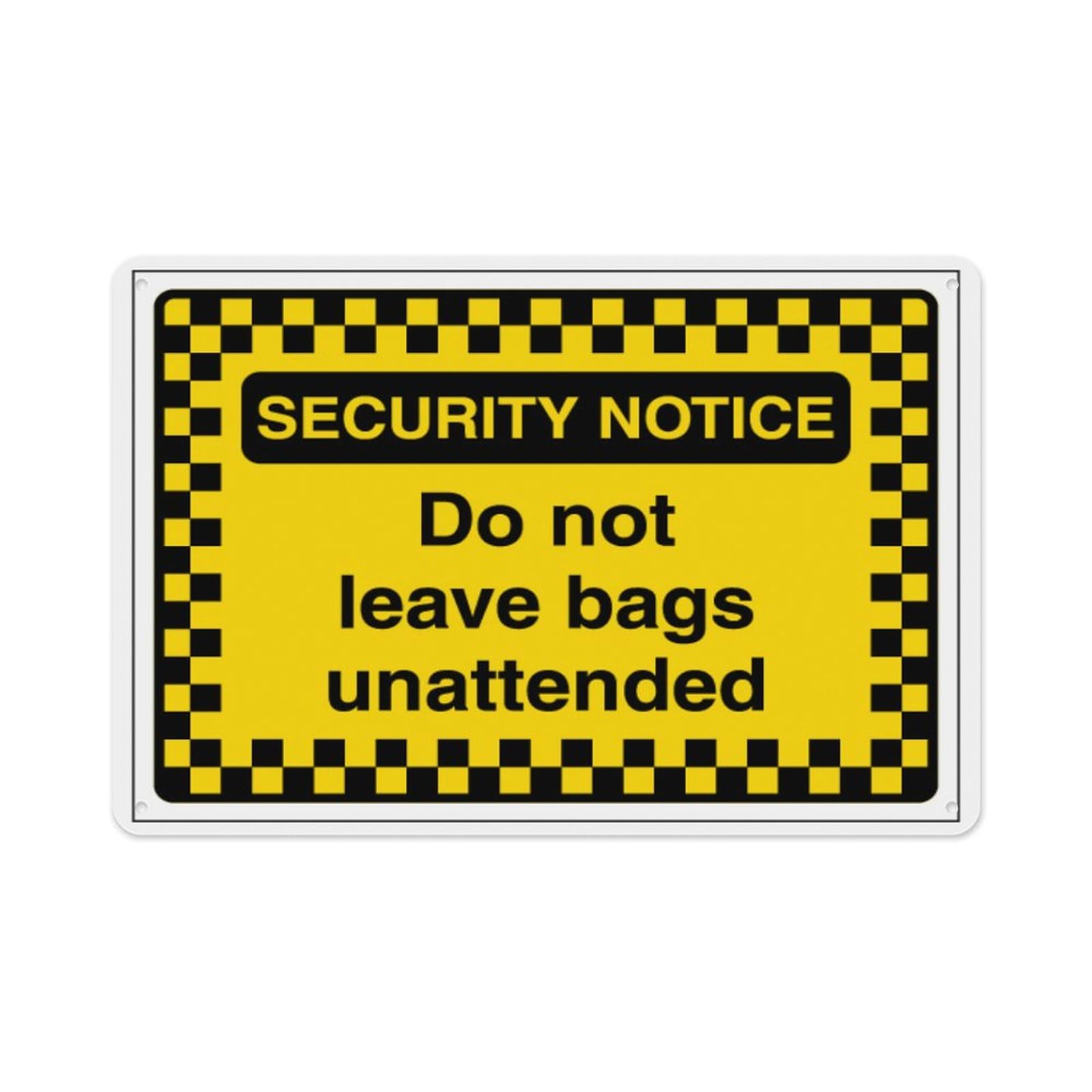 peiyeety Security Notice - DoLeave Bags Unattended Aluminum Tin Warning Signs For Home Outdoor Garden 12X16 Inches