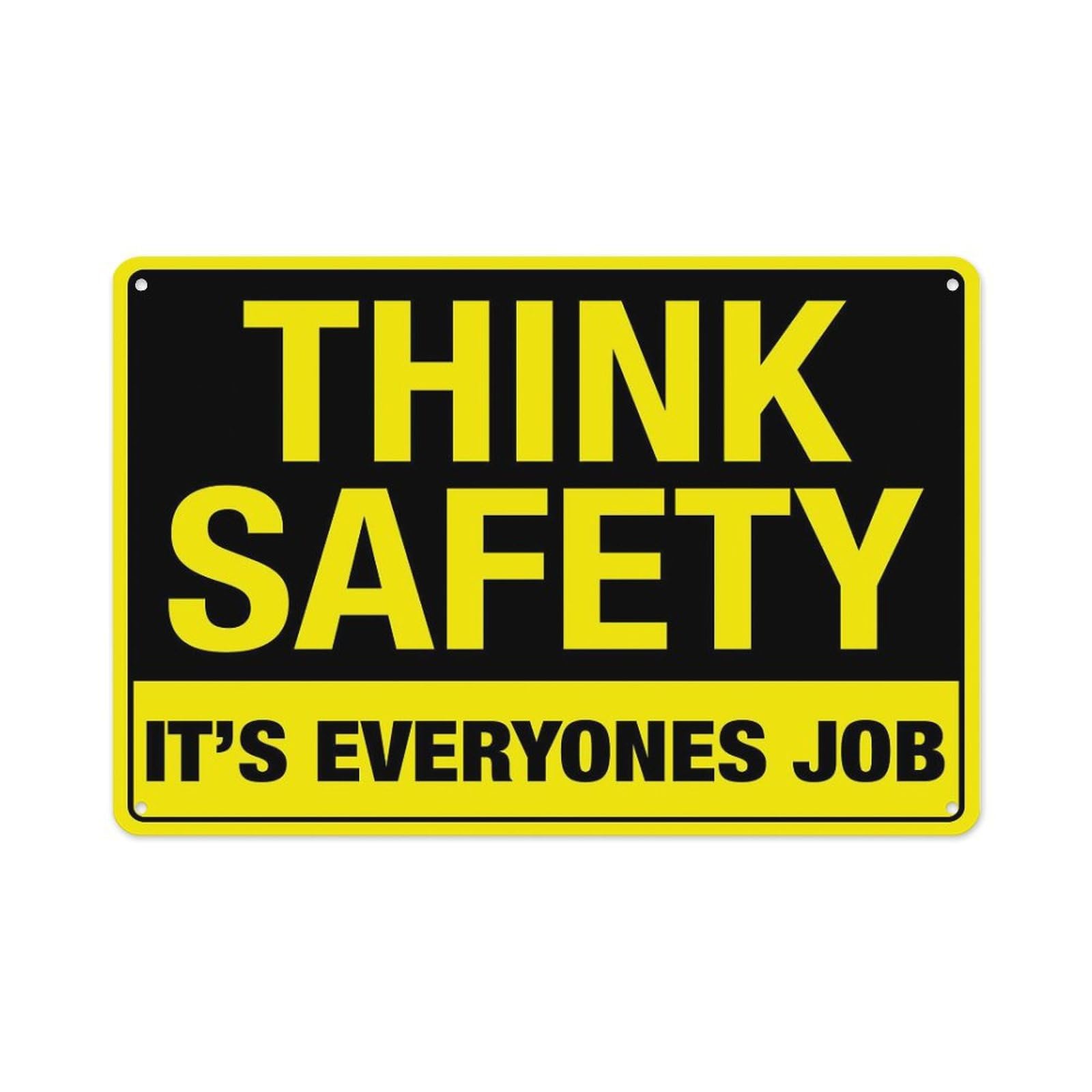 peiyeety Think Safety It'S Everyone'S Job Sign Aluminum Tin Warning Signs For Home Outdoor Garden 12X16 Inches