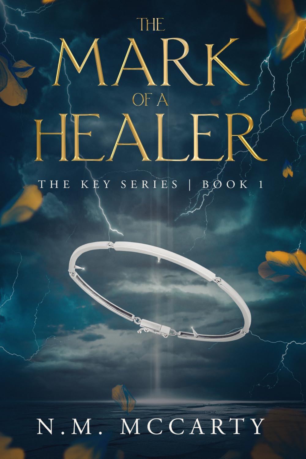 The Mark of a Healer: The Key Series