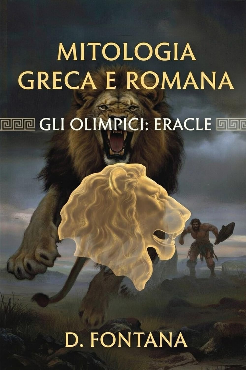 Mitologia Greca e Romana: Gli Olimpici: Eracle: 7