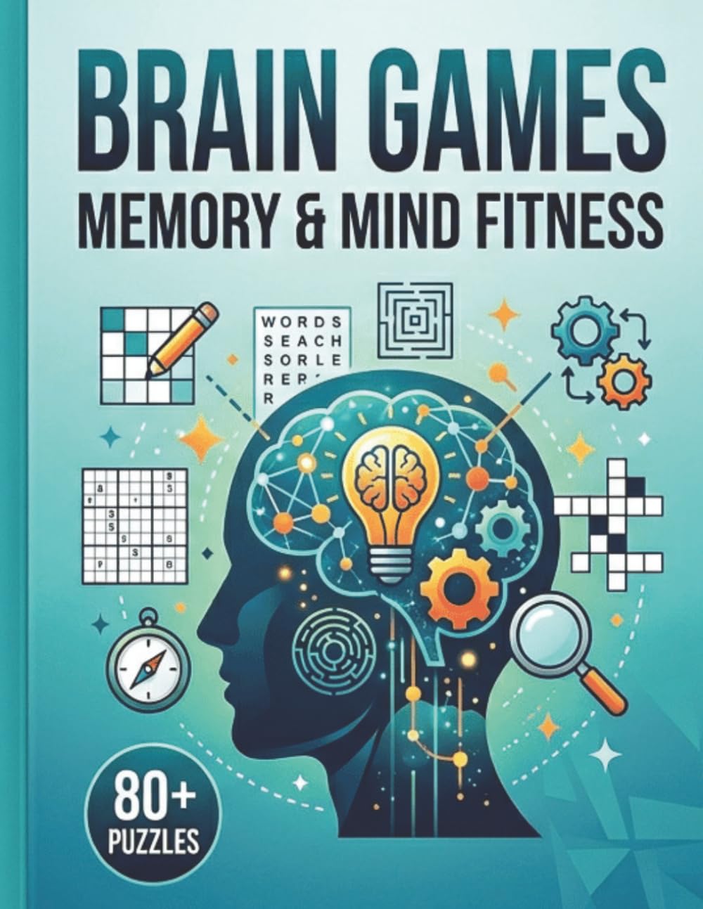 Large Print Brain Games – Memory & Mind Fitness: Word Search Puzzle Book for Seniors & Adults | Bold Print Cognitive Brain Training Puzzles to Sharpen Memory, Improve Focus & Support Mental Wellness