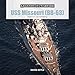 USS Missouri (BB-63): America's Last Battleship (Legends of Warfare: Naval)