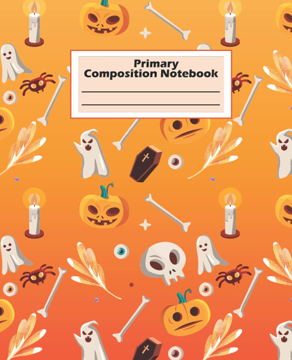 Skeleton Halloween Primary Composition Notebook: Skeleton Pumpkin Halloween Wide Ruled 7.5x9.25 Primary Composition Notebook For Boys Girls &amp; Kids 4-8 ... | Skeleton Halloween Composition Notebook