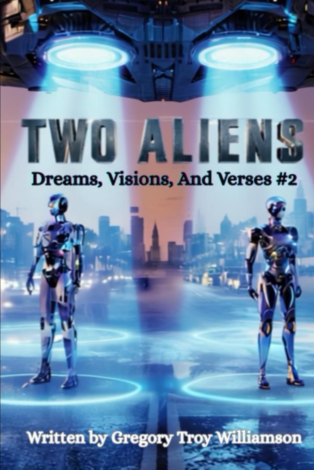 Two Aliens Dreams Visions & Verses #2