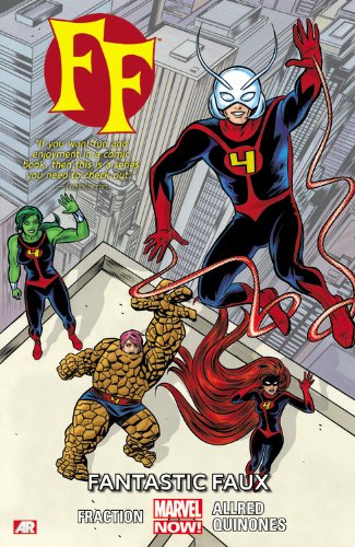 FF - Volume 1: Fantastic Faux (Marvel Now) (Marvel Now: Ff)