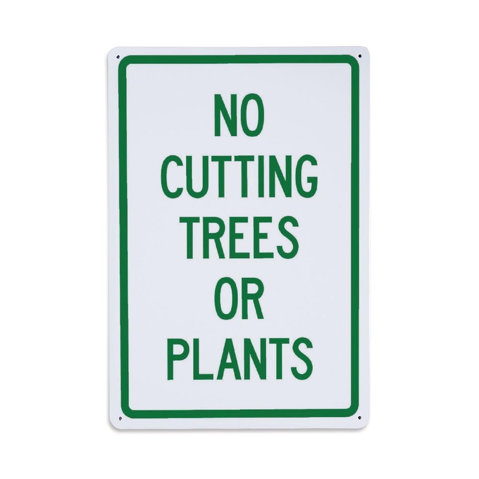 Ldfuieksufg Style No Cutting Trees Or Plants Warning Sign Vintage Aluminium Metal Sign, Retro Wall Decor For Home, Bar, Garage & Farmhouse 30X20cm
