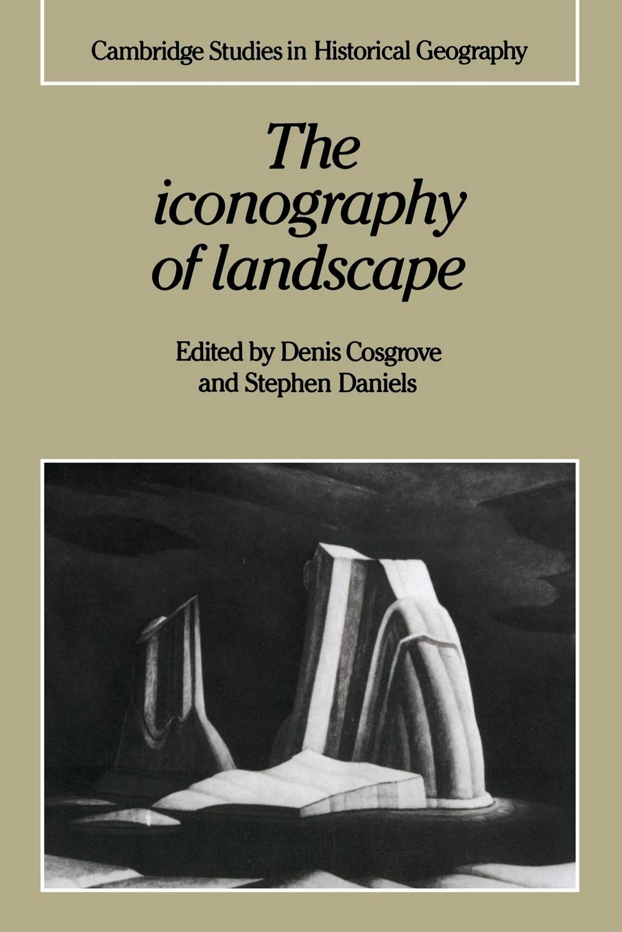 The Iconography of Landscape Cosgrove Daniels Paperback 9780521389150