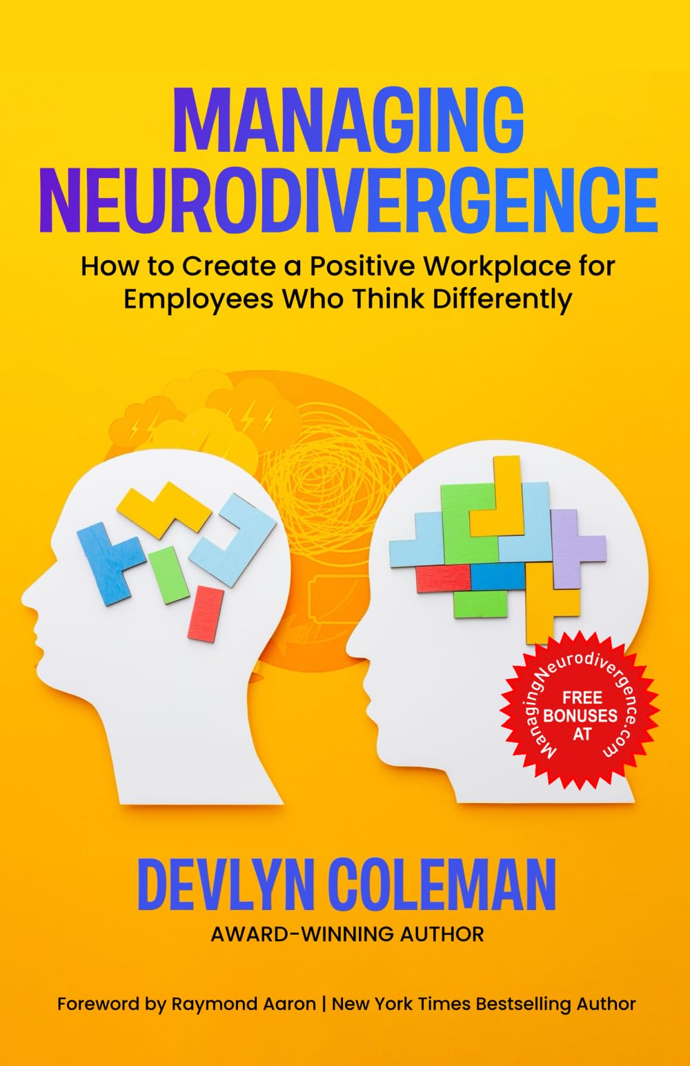Managing Neurodivergence: How to Create a Positive Workplace for Employees Who Think Differently