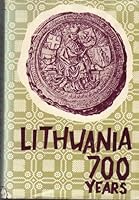 Lithuania: Seven Hundred Years 0871410281 Book Cover