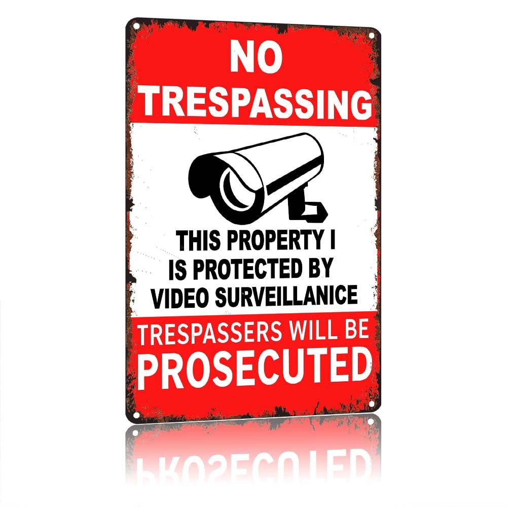 No Trespassing This Property Is Protected By Video Surveillance, Vintage 12X8 Inch Aluminum Metal Sign, Trespassers Will Be Prosecuted Warning Sign For Outdoor Fence Gate Yard Property Private Area D