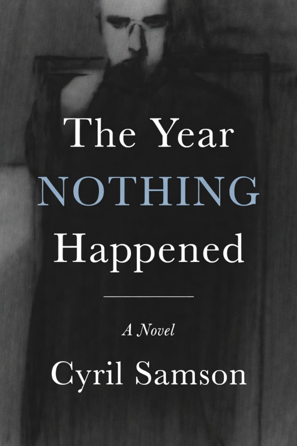 The Year Nothing Happened