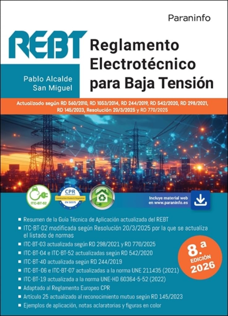 Reglamento Electrotécnico para Baja Tensión. REBT 8.ª edición 2026 (Electricidad y Electrónica)