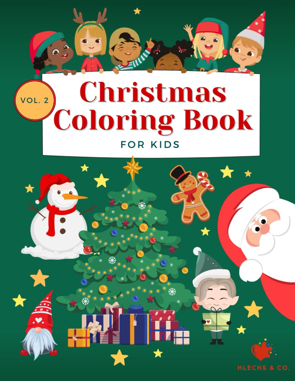 Christmas Coloring Book: The Magical Christmas Coloring Book for Kids Ages 4 and Up - Vol. 2