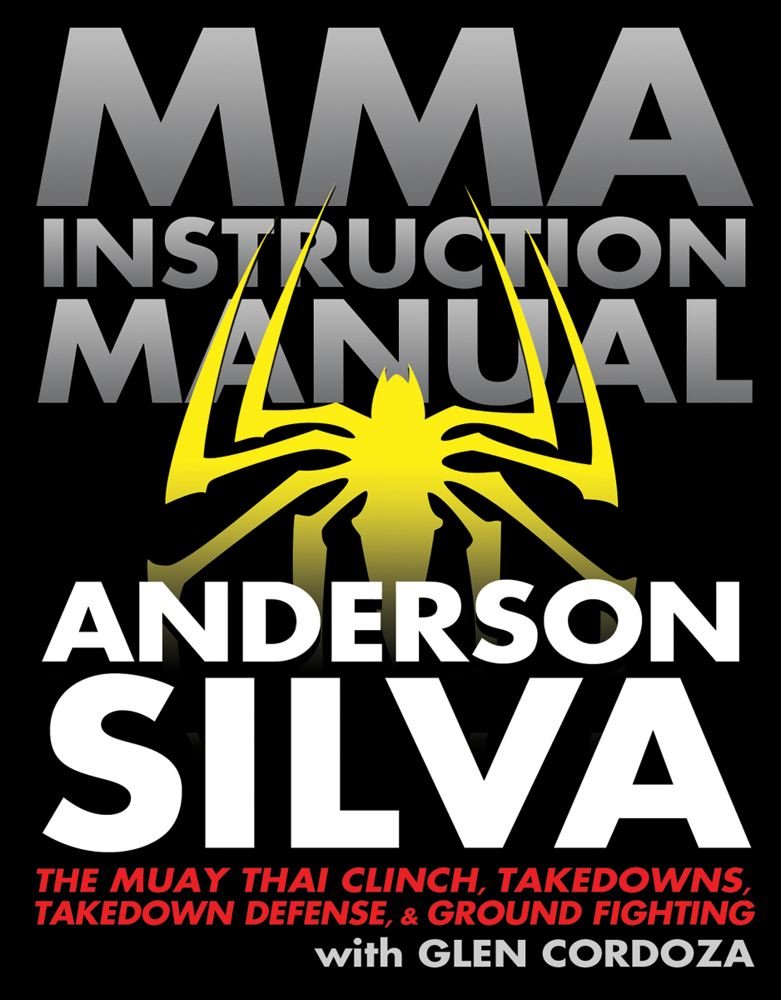 MMA Instruction Manual The Muay Thai Clinch, Takedowns, Takedown