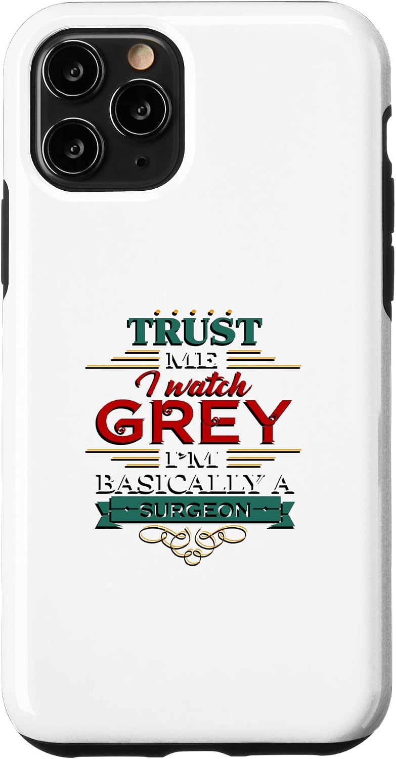 Cool Anatomy Tees - Trust Me I Watched Grey T-Shirt Case for iPhone 11 Pro