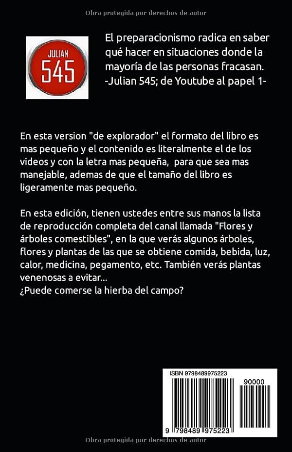 Vista 2 de Julian 545, de YouTube al papel - Flores y plantas comestibles Version Explorador - Edicion tamaño pequeño (12,85 x 19,84) (Spanish Edition)