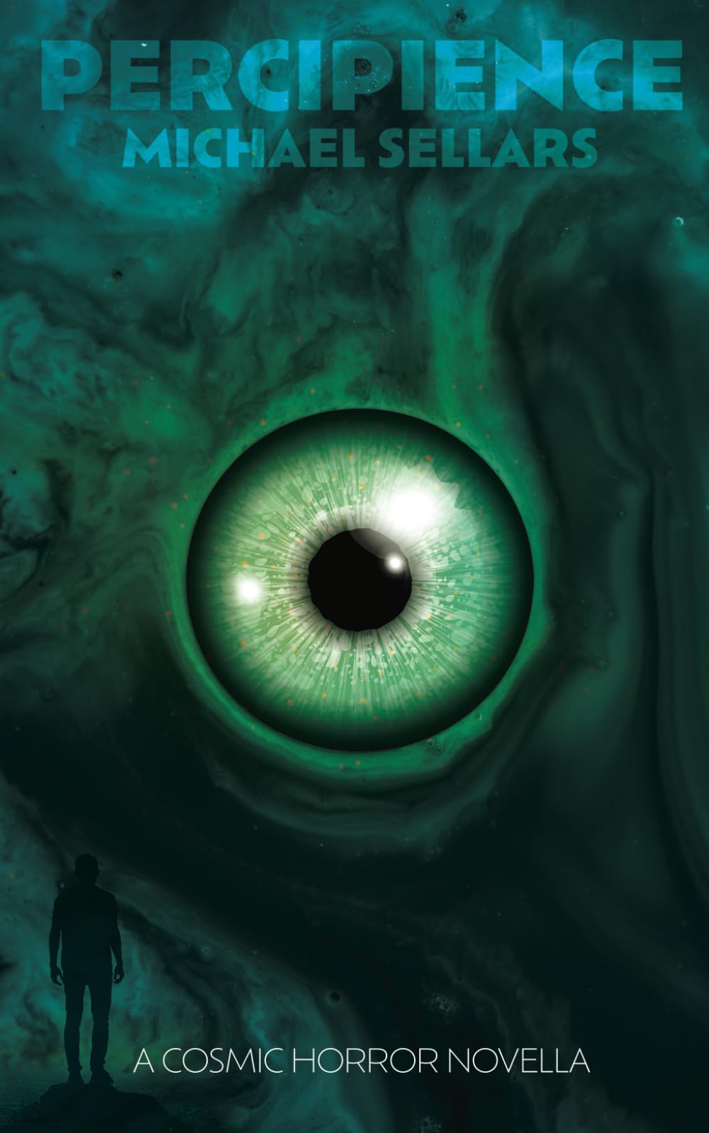 Percipience: A Cosmic Horror Novella