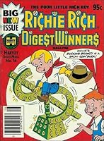 Richie Rich Digest Winners Magazine No. 16, September 1982 B002WETU76 Book Cover