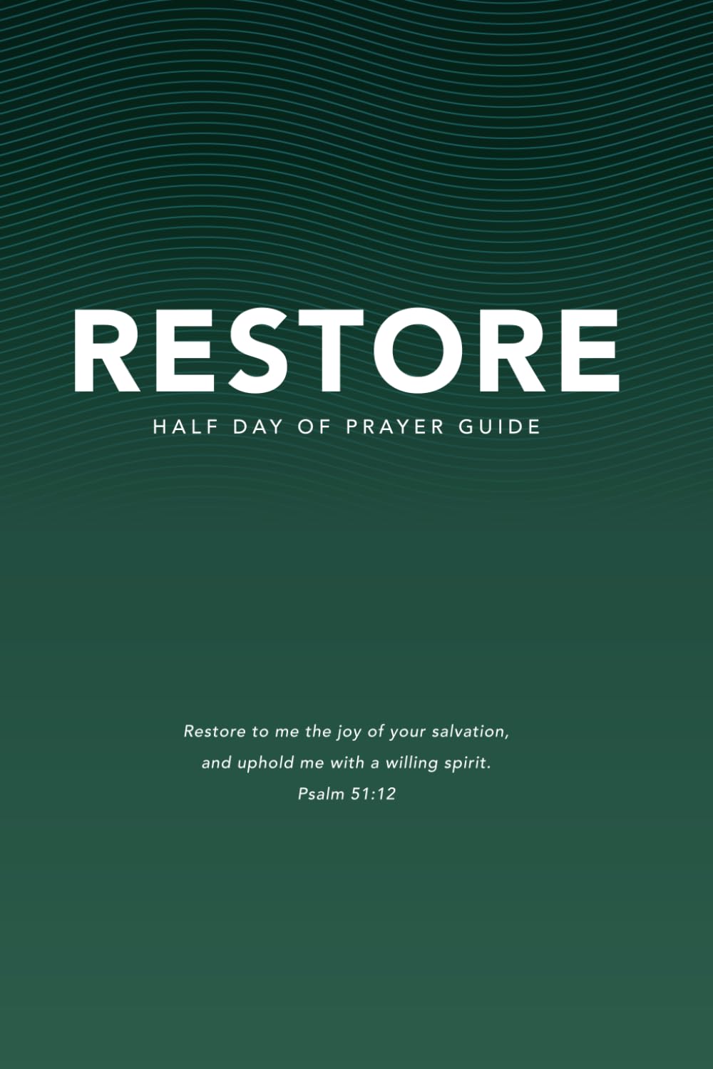 Restore: Half Day of Prayer Guide