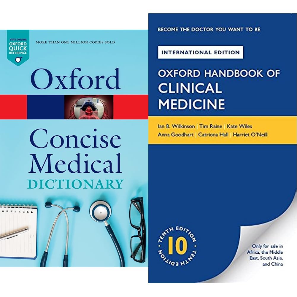 Concise Medical Dictionary 10E (Oxford Quick Reference) + Oxford Handbook Of Clinical Medicine